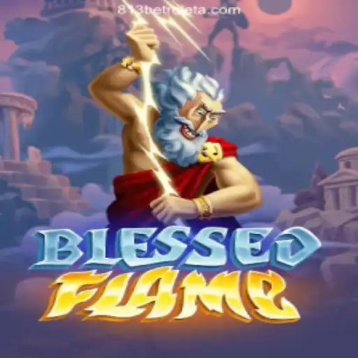 Discover the World of BlessedFlame: A Unique Gaming Experience