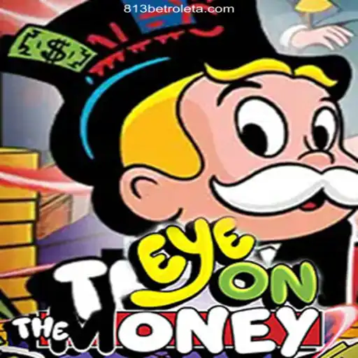 Discover EyeOnTheMoney: Unveiling Brazil's Premier Online Casino Experience with 813BET Oficial