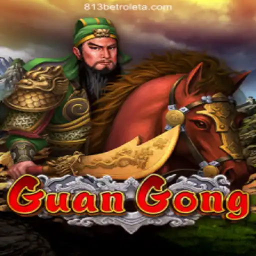 Unveiling GuanGong: The Legendary Game at 813BET Oficial - O melhor cassino online do Brasil🍀
